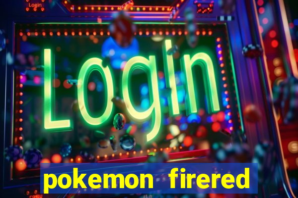 pokemon firered jogos 360